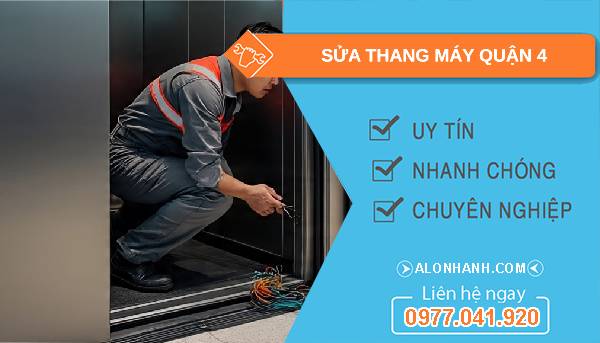 sửa thang máy quận 4 giá rẻ