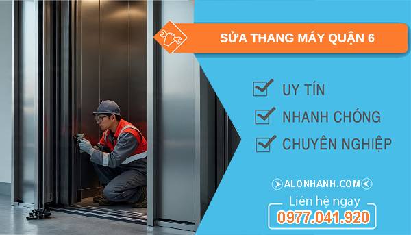 sửa thang máy quận 6
