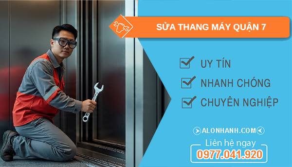 sửa thang máy quận 7 giá rẻ