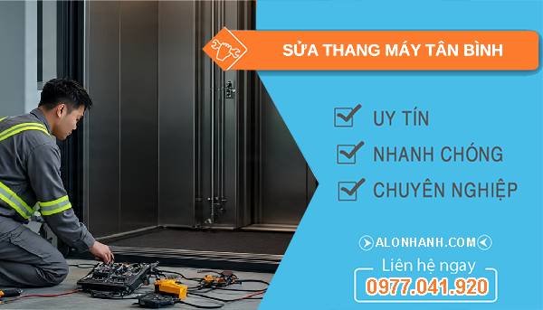 sửa thang máy tân bình uy tín