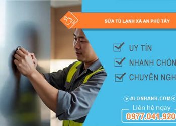 sửa tủ lạnh xã an phú tây giá rẻ