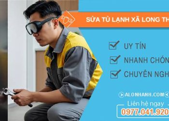 sửa tủ lạnh xã long thới giá rẻ