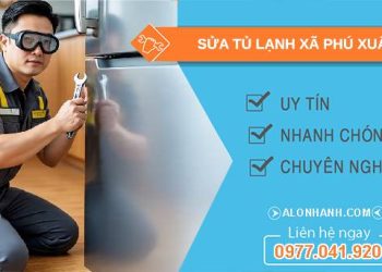 sửa tủ lạnh xã phú xuân