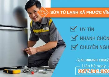 sửa tủ lạnh xã phước vĩnh an