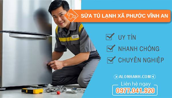 sửa tủ lạnh xã phước vĩnh an