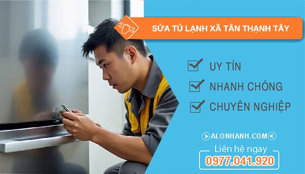 sửa tủ lạnh xã tân thạnh tây giá rẻ