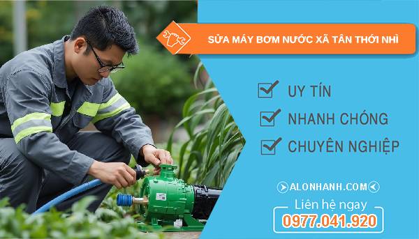 sửa máy bơm nước xã tân thới nhì uy tín