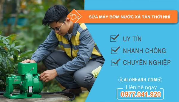 sửa máy bơm nước xã tân thới nhì