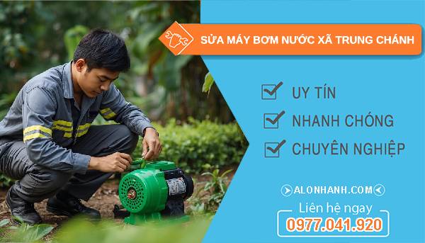 sửa máy bơm nước xã trung chánh giá rẻ