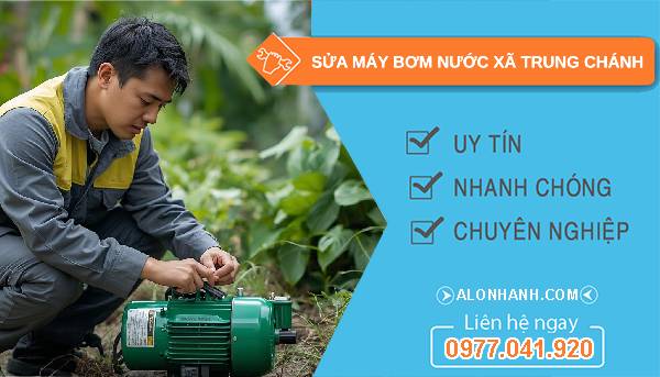 sửa máy bơm nước xã trung chánh uy tín