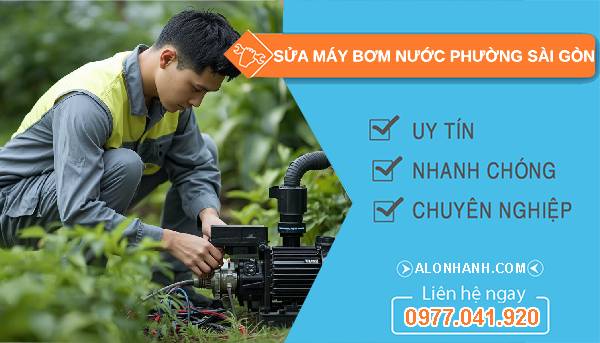 sửa máy bơm nước phường sài gòn