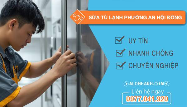sửa tủ lạnh phường an hội đông giá rẻ