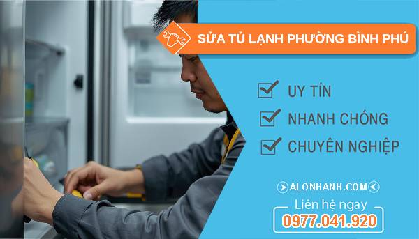 sửa tủ lạnh phường bình phú giá rẻ