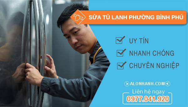 sửa tủ lạnh phường bình phú