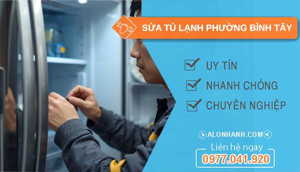 sửa tủ lạnh phường bình tây uy tín