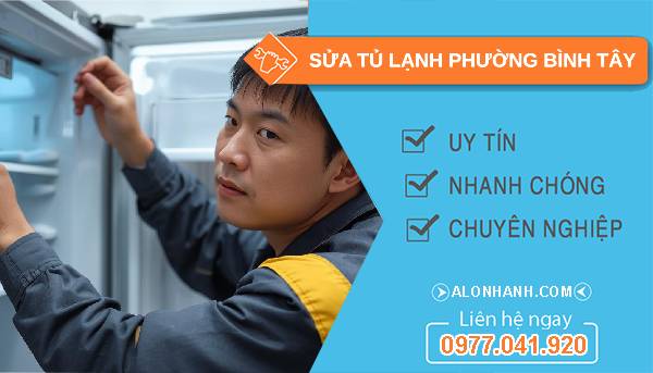 sửa tủ lạnh phường bình tây