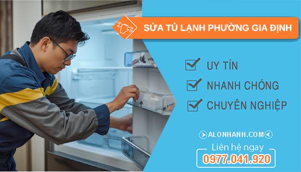 sửa tủ lạnh phường gia định uy tín