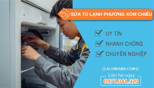 sửa tủ lạnh phường xóm chiếu giá rẻ