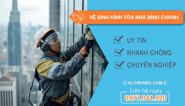 vệ sinh kính toà nhà bình chánh