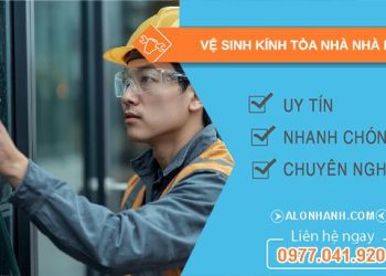 vệ sinh kính tòa nhà nhà bè uy tín