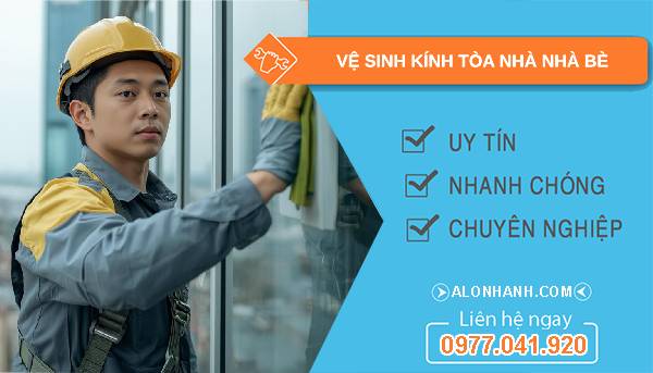 vệ sinh kính tòa nhà nhà bè