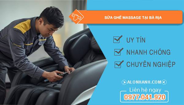 sửa ghế massage tại bà rịa giá rẻ