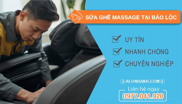 sửa ghế massage tại bảo lộc