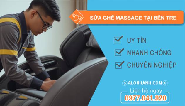 sửa ghế massage tại  bến tre giá rẻ