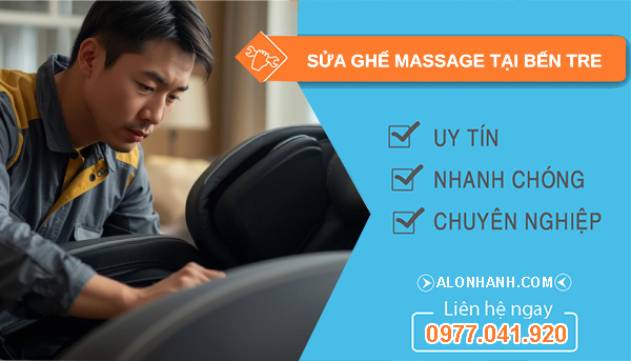 sửa ghế massage tại  bến tre