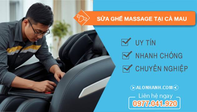 sửa ghế massage tại cà mau uy tín