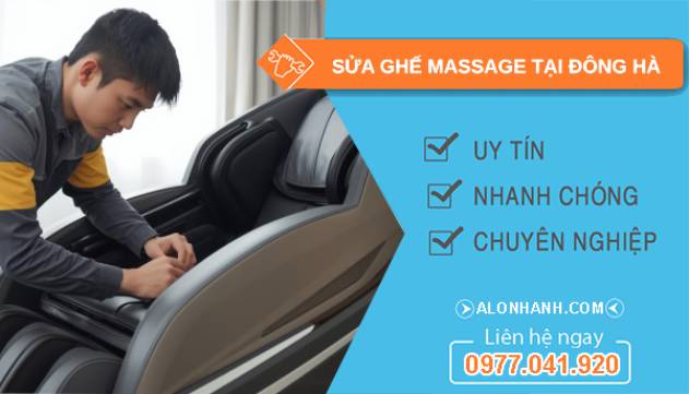 sửa ghế massage tại đông hà giá rẻ