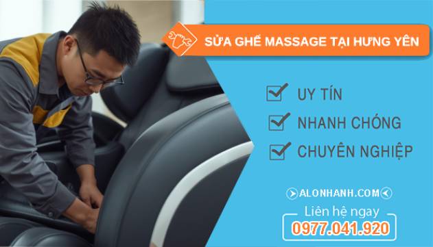 sửa ghế massage tại hưng yên giá rẻ