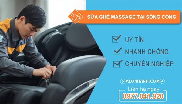 sửa ghế massage tại sông công giá rẻ