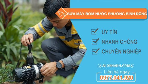 sửa máy bơm nước phường bình Đông uy tín