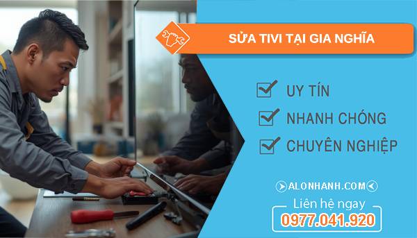 thợ sửa tivi tại gia nghĩa uy tín