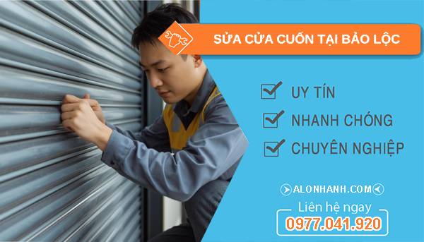 thợ sửa cửa cuốn tại bảo lộc