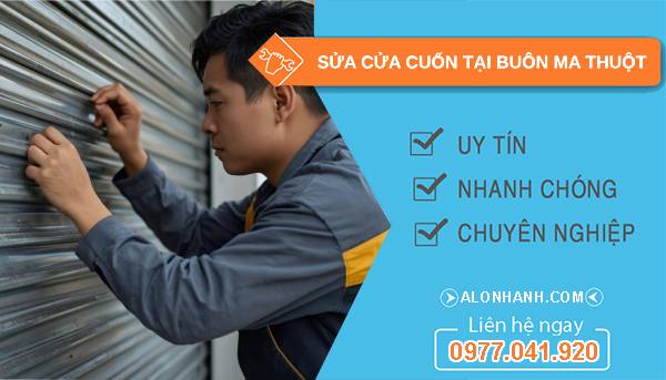 thợ sửa cửa cuốn tại buôn ma thuột giá rẻ
