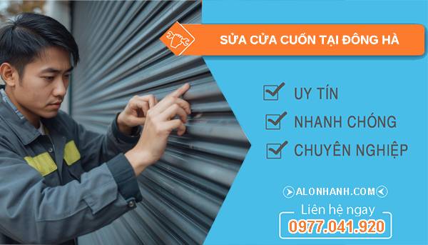 thợ sửa cửa cuốn tại đông hà uy tín