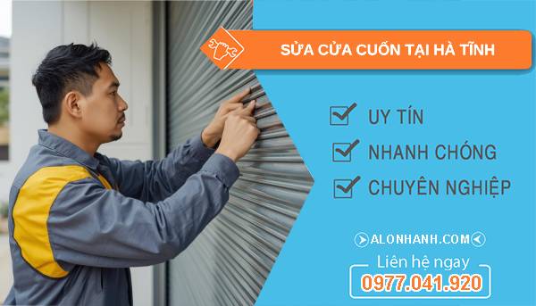 thợ sửa cửa cuốn tại hà tĩnh uy tín