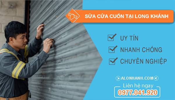thợ sửa cửa cuốn tại long khánh giá rẻ