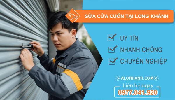 thợ sửa cửa cuốn tại long khánh uy tín