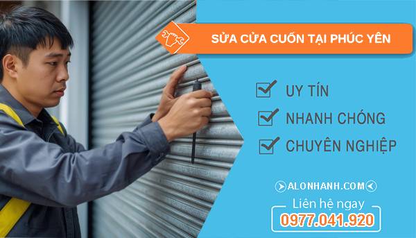 thợ sửa cửa cuốn tại phúc yên uy tín