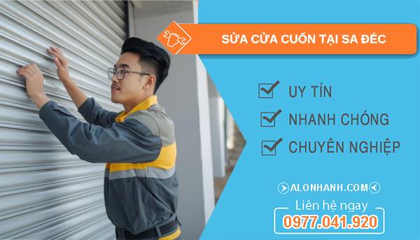 thợ sửa cửa cuốn tại sa đéc uy tín
