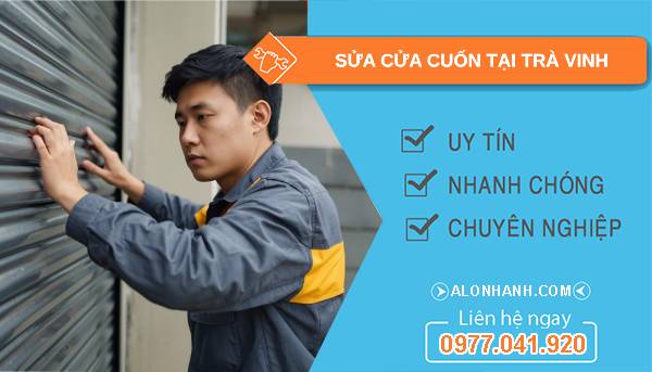 thợ sửa cửa cuốn tại trà vinh uy tín