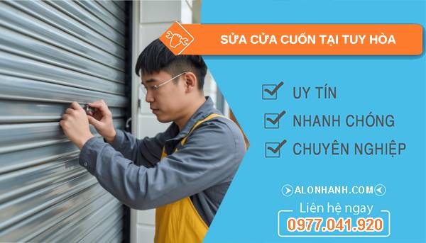 thợ sửa cửa cuốn tại tuy hòa uy tín giá rẻ