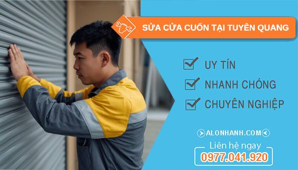 thợ sửa cửa cuốn tại tuyên quang uy tín