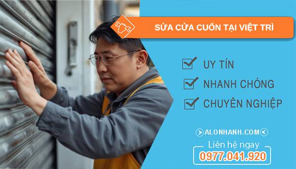 thợ sửa cửa cuốn tại vịệt trì uy tín