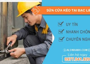 thợ sửa cửa kéo tại bạc liêu
