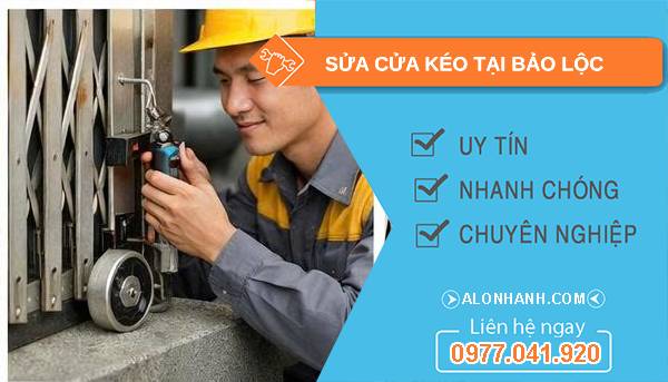 thợ sửa cửa kéo tại bảo lộc giá rẻ