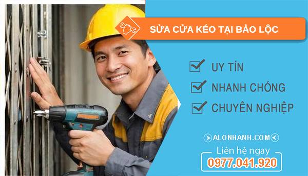 thợ sửa cửa kéo tại bảo lộc uy tín